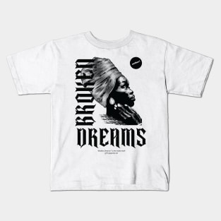 Broken Dreams Kids T-Shirt